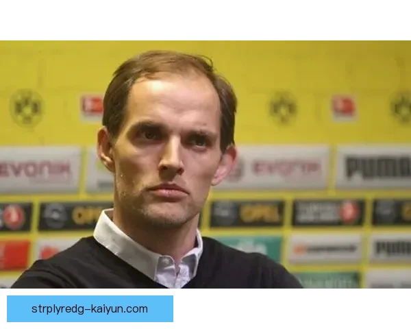 图赫尔阵型变化展现攻防转换效果，持续保持竞争力分析